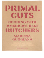 Primal Cuts: Cooking With America's Best Butchers Cookbook